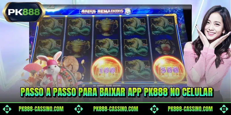 Passo a passo para baixar app PK888 no celular