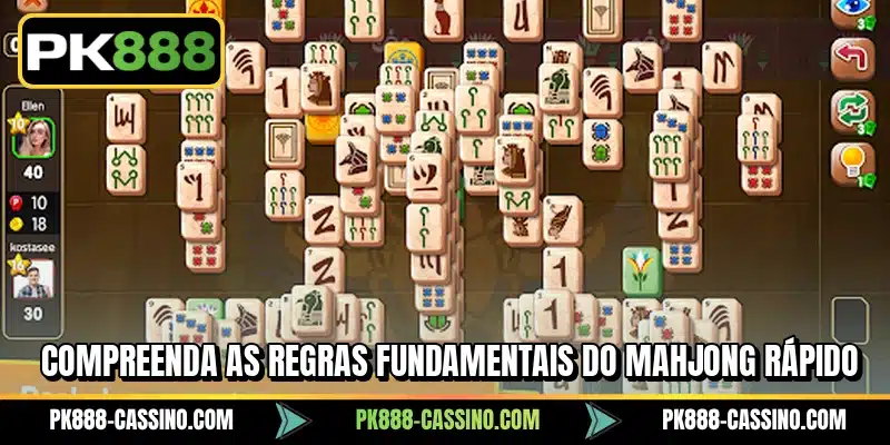 Compreenda as regras fundamentais do Mahjong Rápido