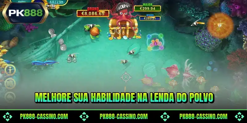 Melhore sua habilidade na Lenda do Polvo