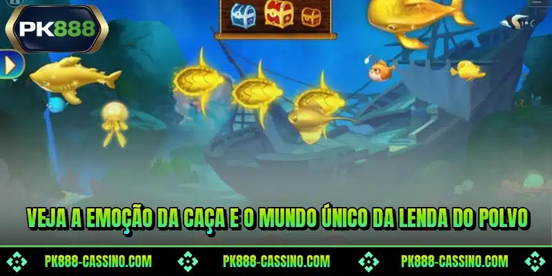 Veja a emoção da caça e o mundo único da Lenda do Polvo