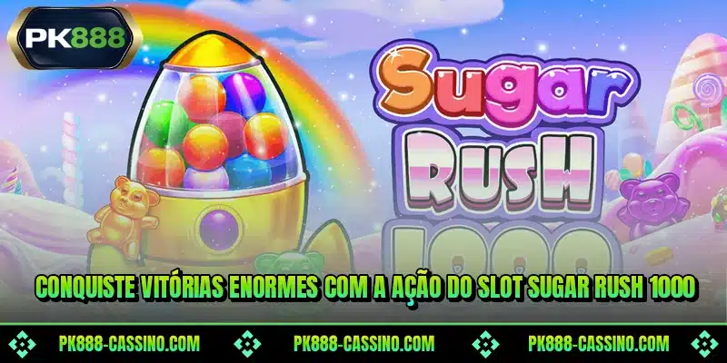 Conquiste vitórias enormes com a ação do slot Sugar Rush 1000